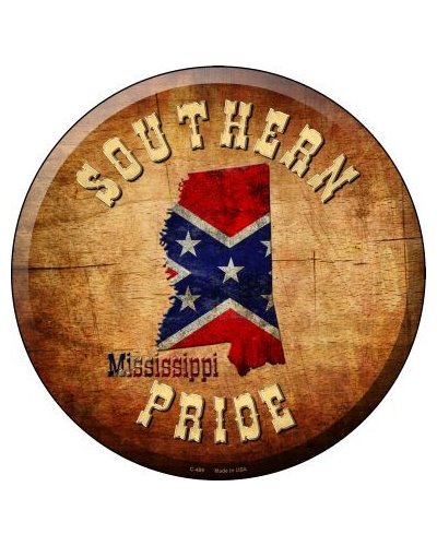 Southern Pride Mississippi circular metal sign